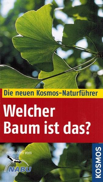 Welcher Baum ist das?: Empfohlen vom NABU Science