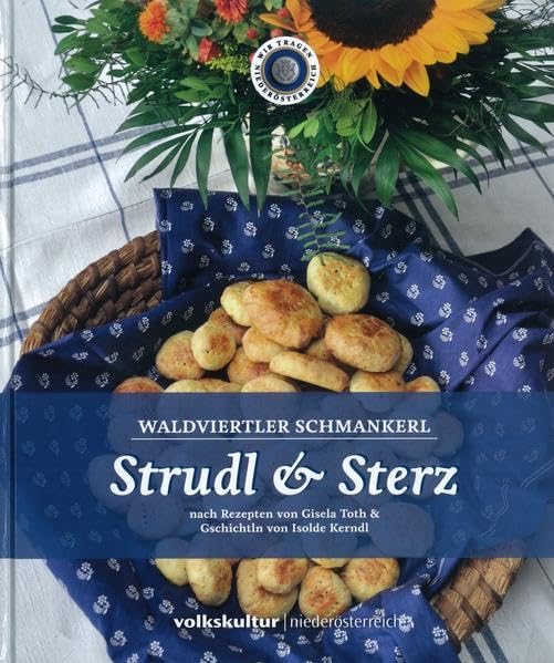 Strudl & Sterz: Waldviertler Schmankerl Leisure, Home & Garden