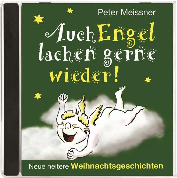 Auch Engel lachen gerne wieder!: Neue heitere Weihnachtsgeschichten Contemporary literature