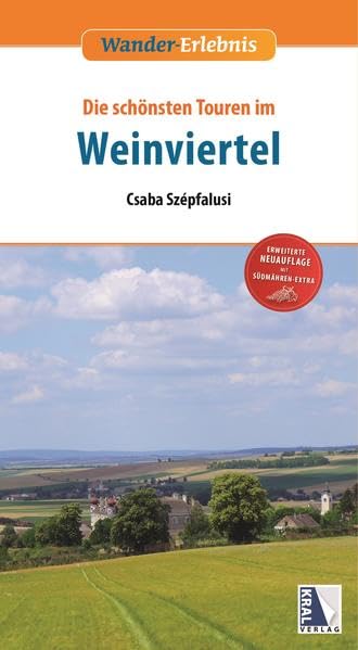 Weinviertel - Die schönsten Touren (2. Auflage): Mit Südmähren-Extra Leisure, Home & Garden