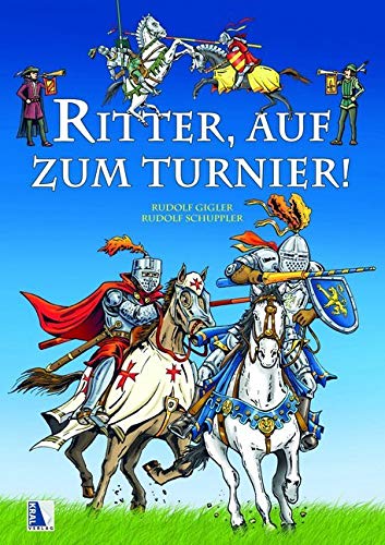 Ritter, auf zum Turnier! (Zeitreise) Manga