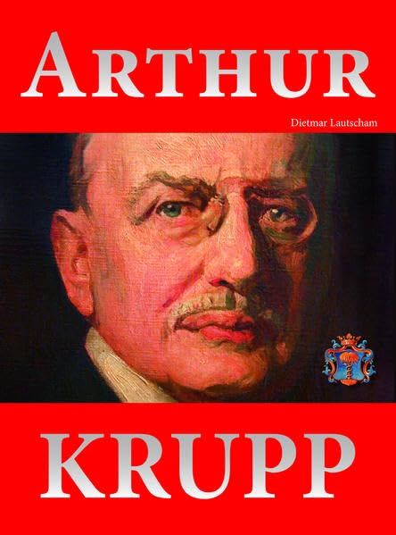 Arthur Krupp: 1856-1938 Science Books