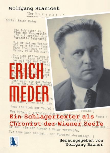 Erich Meder: Ein Schlagertexter als Chronist der Wiener Seele Art & Literature Books