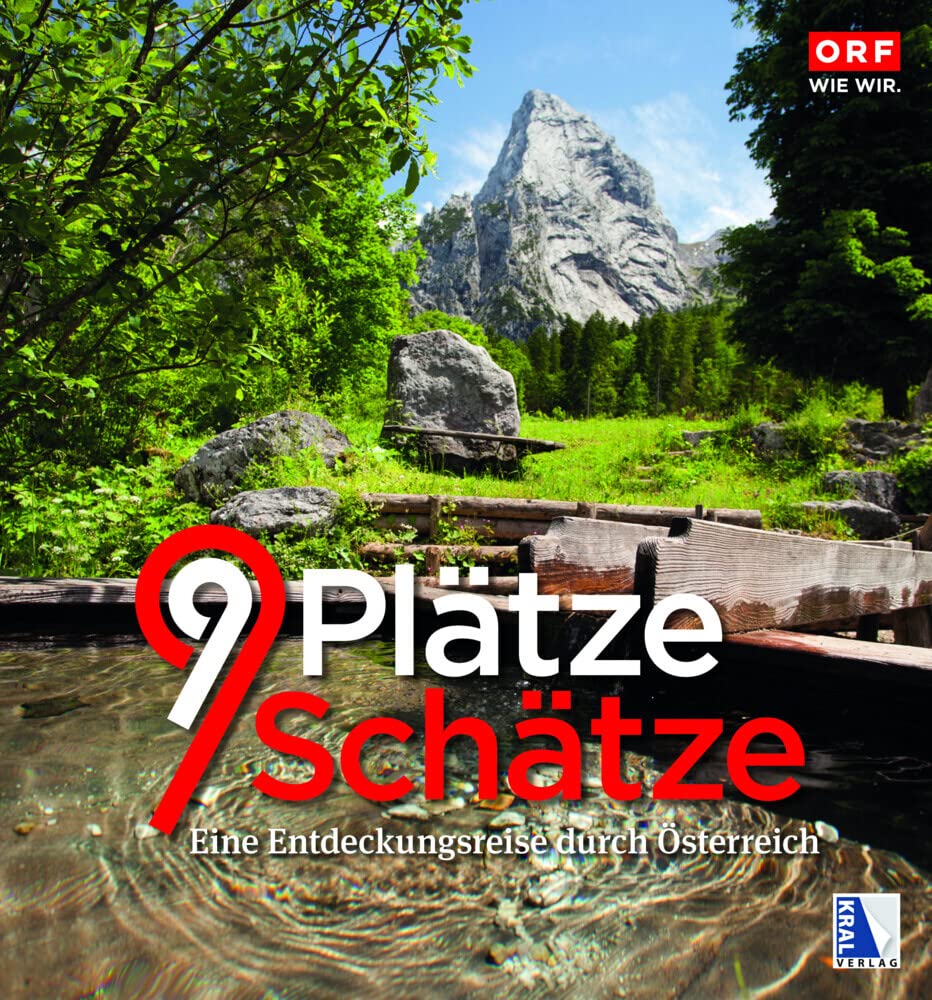 9 Plätze - 9 Schätze (Ausgabe 2017): Band III: Eine Entdeckungsreise durch Österreich Leisure, Home & Garden