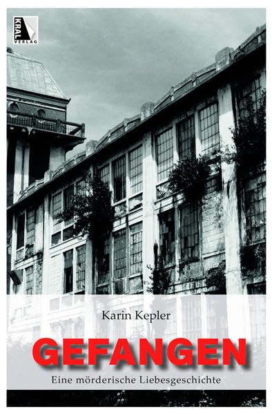 Gefangen: Eine mörderische Liebesgeschichte Contemporary literature