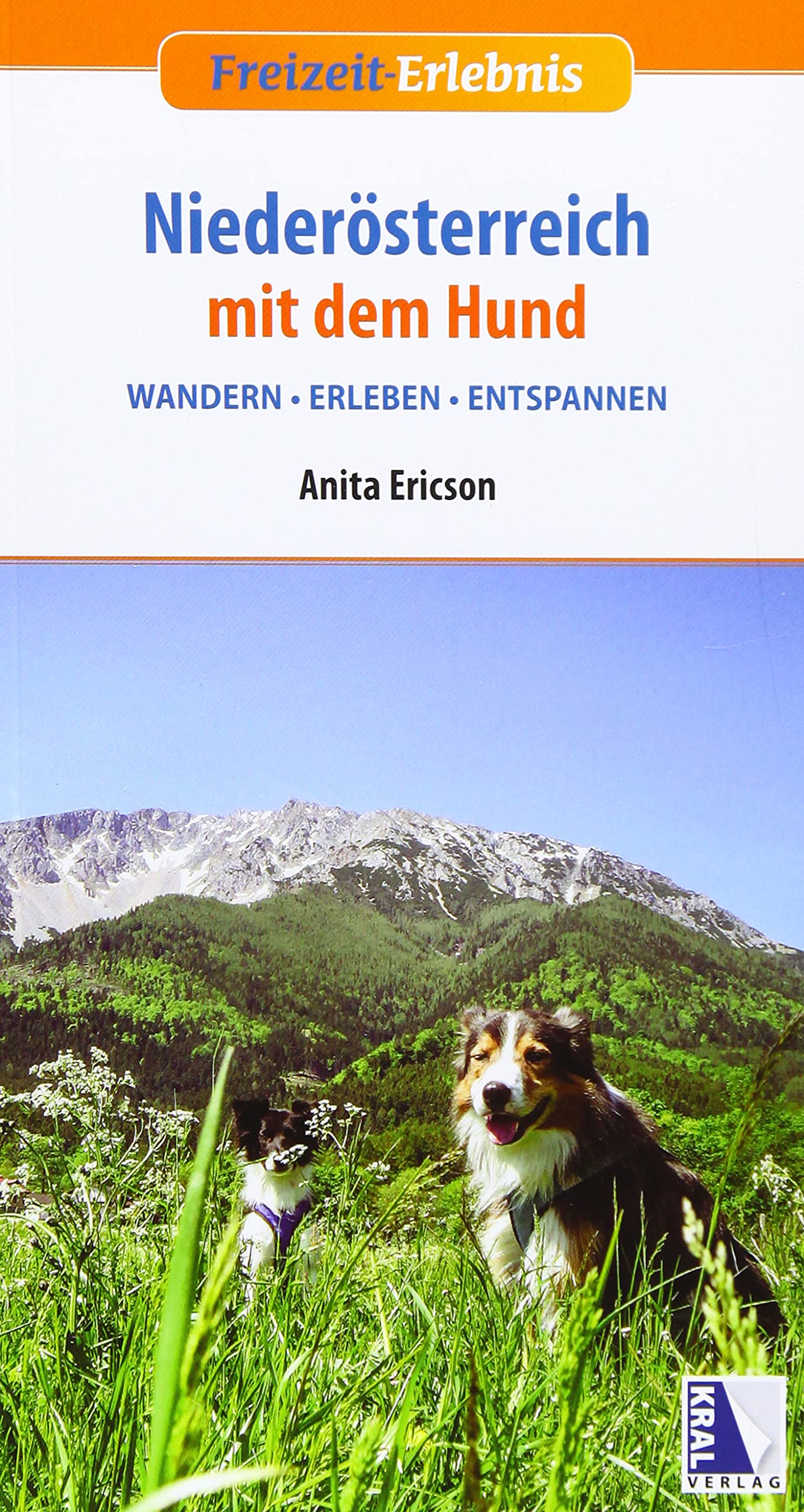 Niederösterreich mit dem Hund: Wander - Erleben - Entspannen (Freizeit-Erlebnis) Health, Nutrition & Fitness