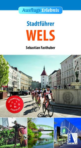 Stadt-Erlebnis Wels book