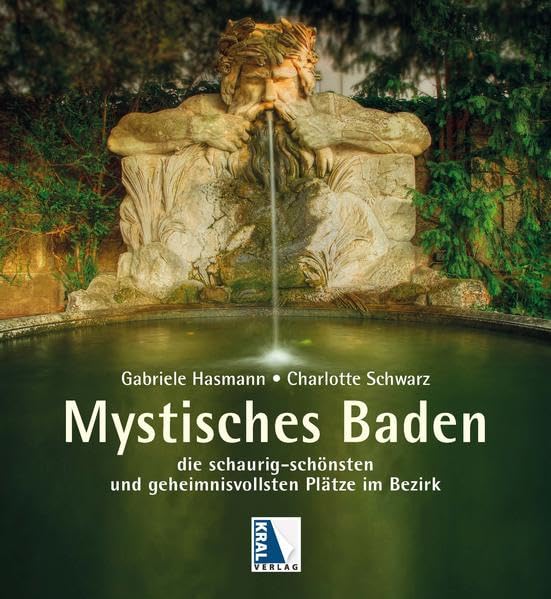 Mystisches Baden: Die schaurig-schönsten und geheimnisvollsten Plätze im Bezirk Leisure, Home & Garden