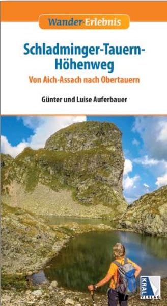 Schladminger-Tauern-Höhenweg: Von Aich-Assach nach Obertauern (Wander-Erlebnis) Leisure, Home & Garden
