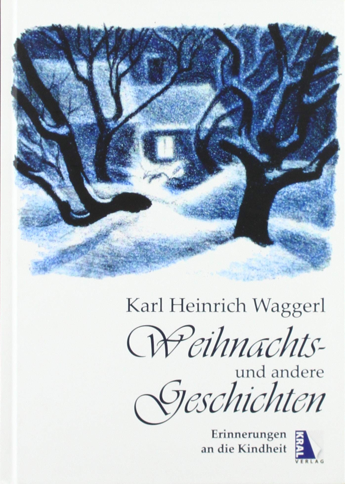 Weihnachts- und andere Geschichten: Erinnerungen an die Kindheit Contemporary literature