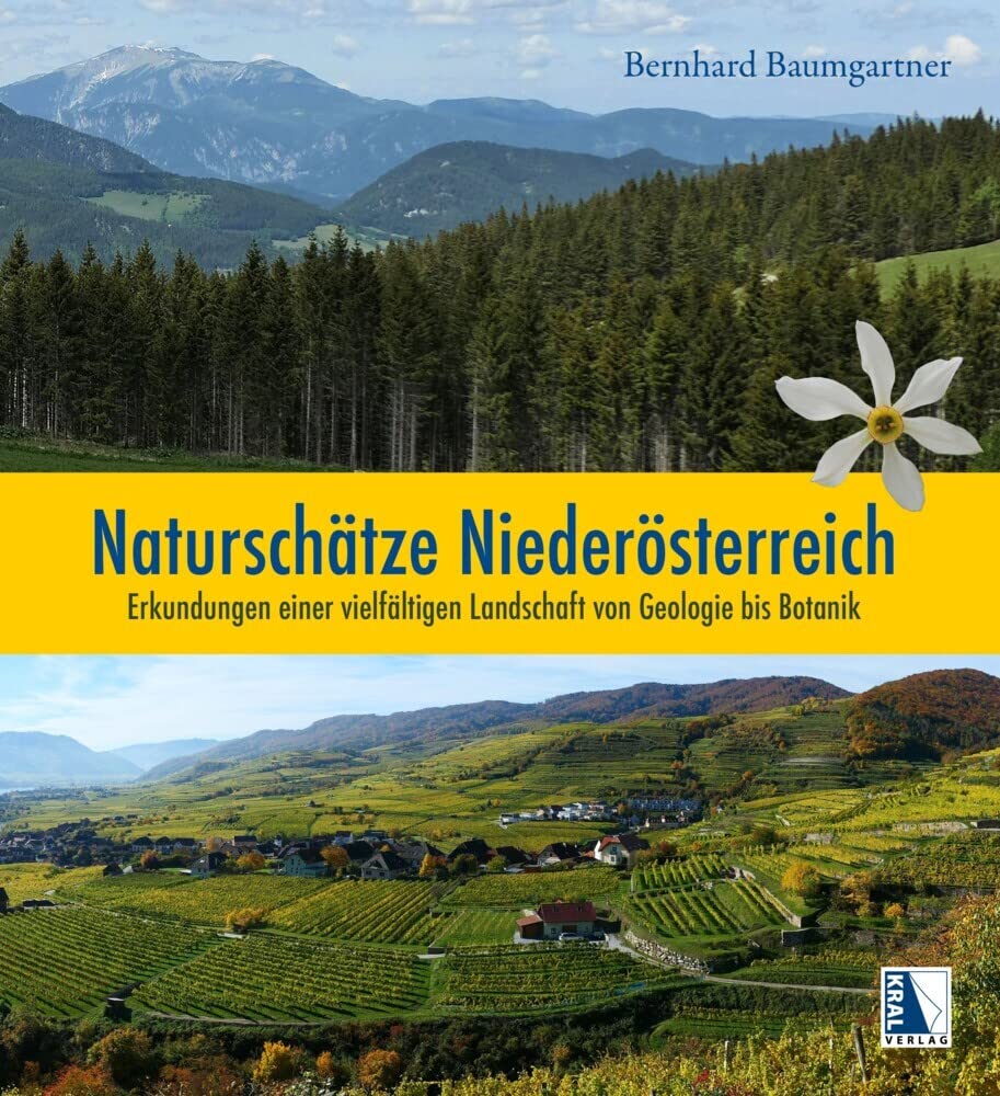 Naturschätze Niederösterreich: Erkundungen einer vielfältigen Landschaft von Geologie bis Botanik Photography