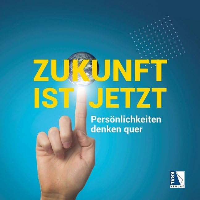 Quergedacht 3: Zukunft ist jetzt: Persönlichkeiten denken quer Law