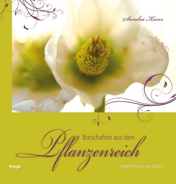 Botschaften aus dem Pflanzenreich Health, Nutrition & Fitness