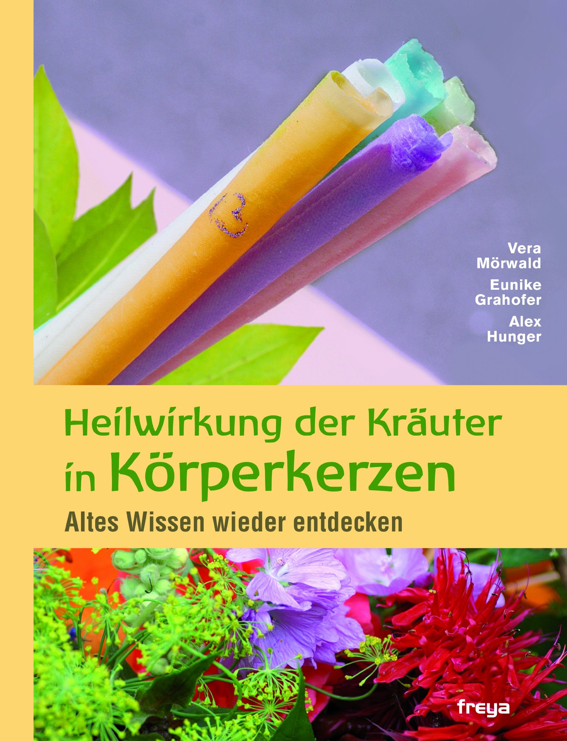 Heilwirkung der Kräuter in Körperkerzen: Altes Wissen wieder entdecken Health, Nutrition & Fitness