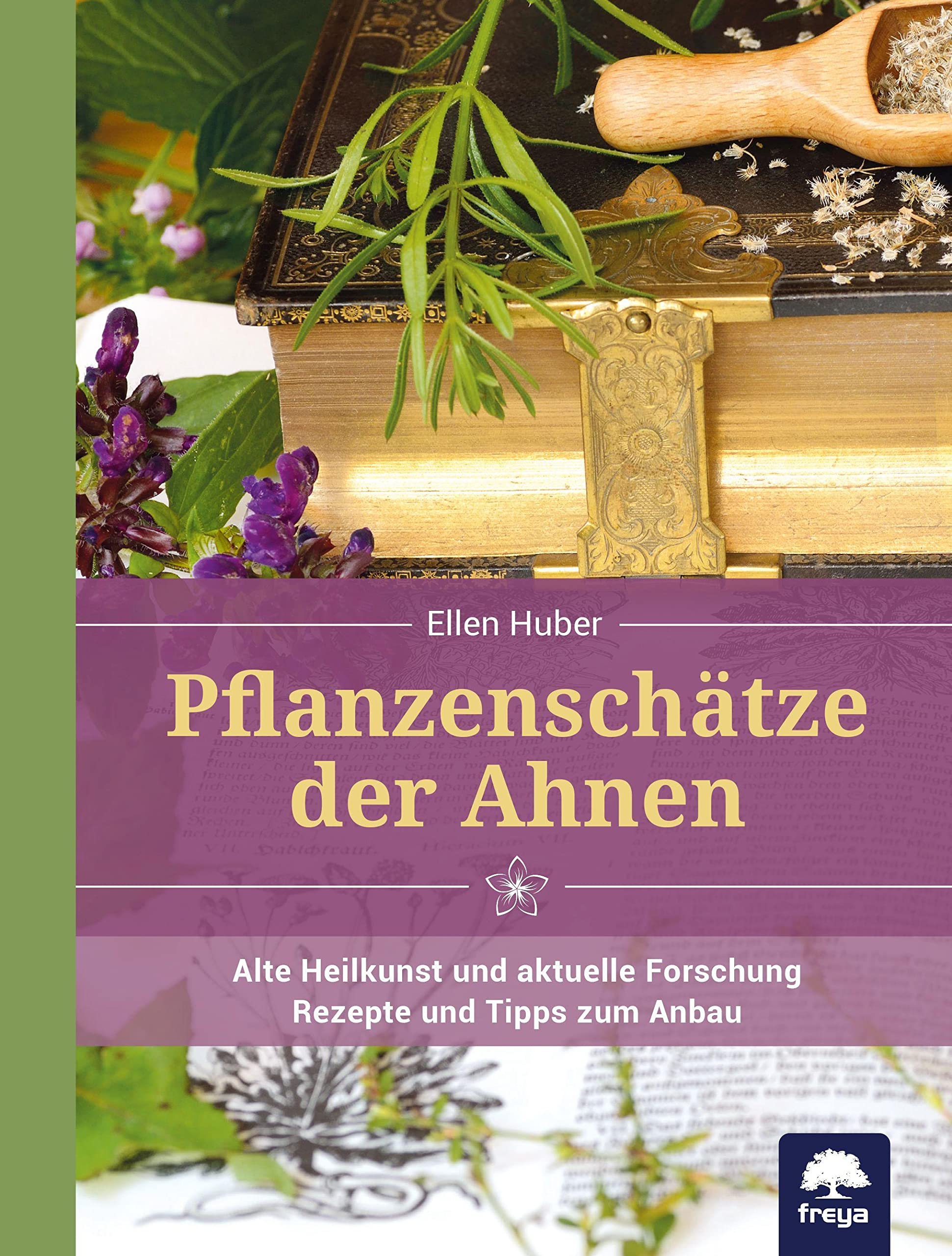 Pflanzenschätze der Ahnen Medicine