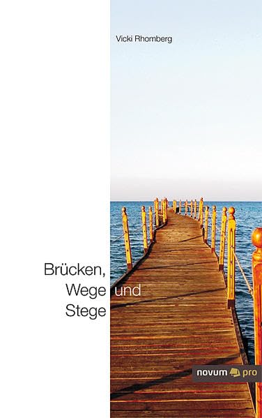 Brücken, Wege und Stege Poetry