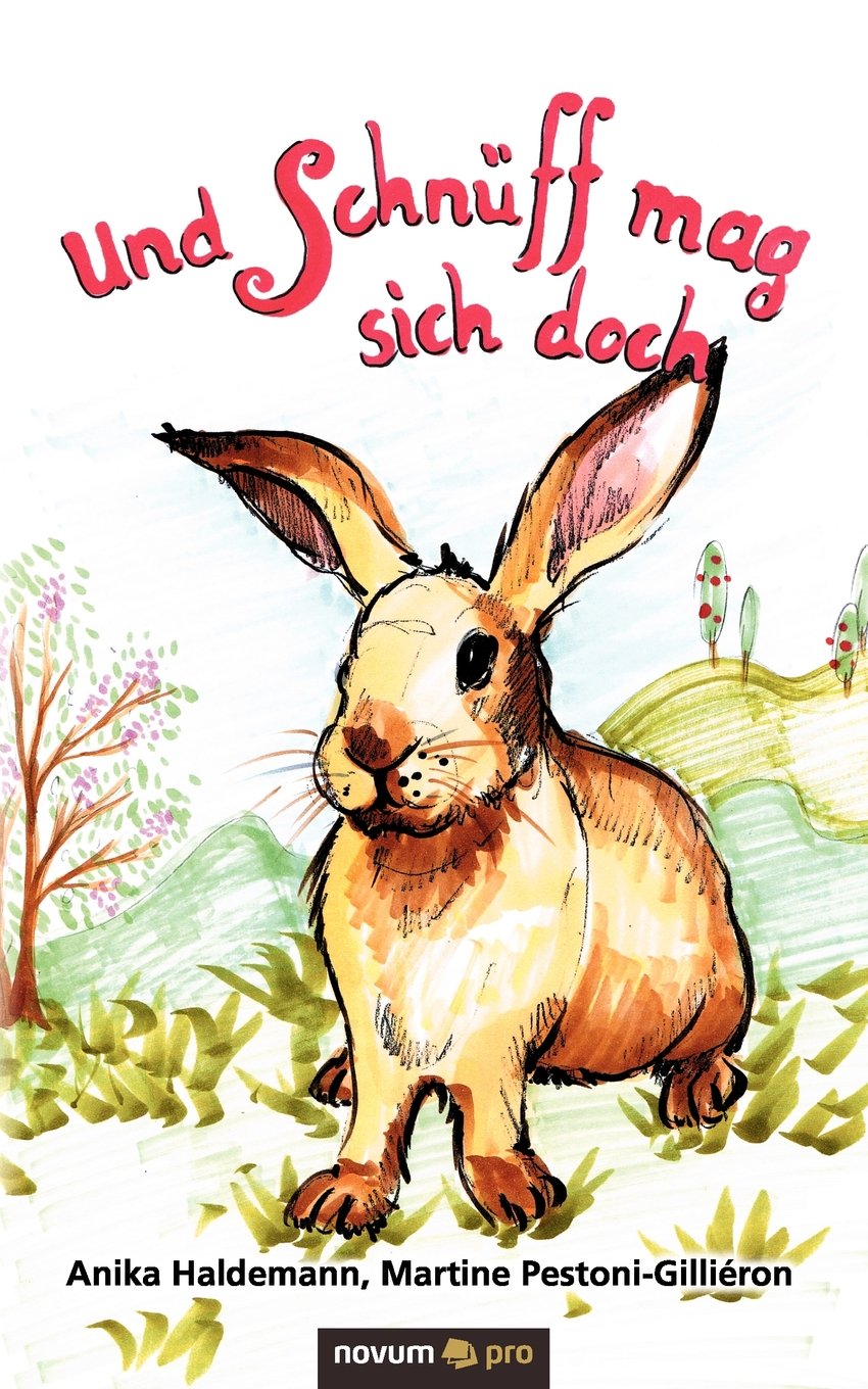 Und Schnüff mag sich doch Contemporary literature