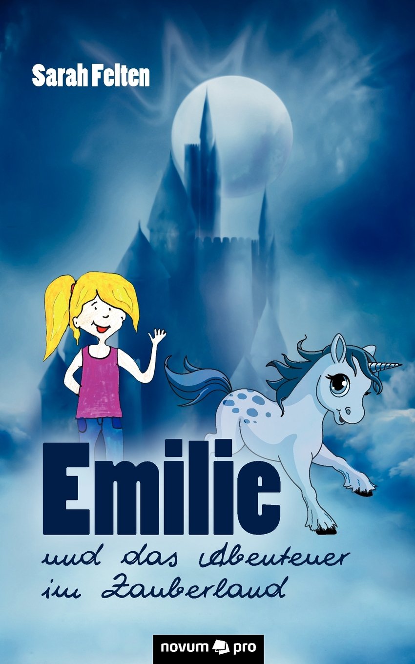 Emilie und Das Abenteuer im Zauberland Contemporary literature
