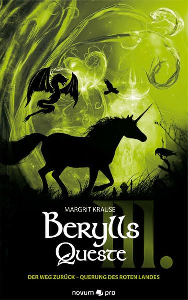 Berylls Queste III: Der Weg zurück - Querung des roten Landes Contemporary literature