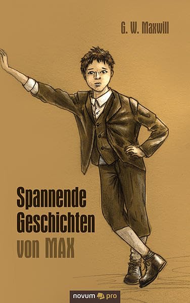 Spannende Geschichten von Max Contemporary literature Books