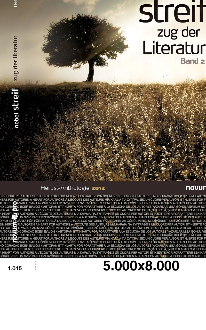 Querschnitte Herbst 2012, Nebel Streif Zug der Literatur: Band 2 Contemporary literature