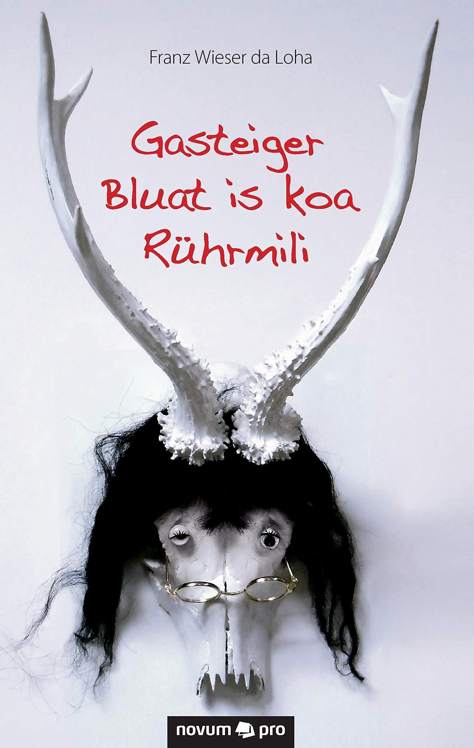 Gasteiger Bluat is koa Rührmili Contemporary literature