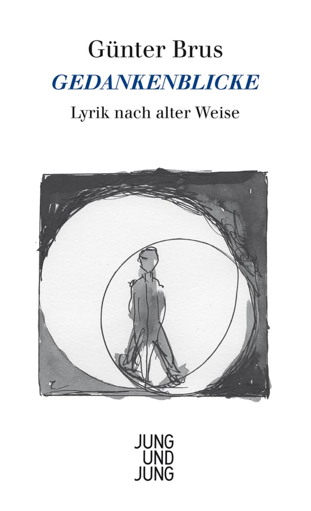 Gedankenblicke: Lyrik nach alter Weise Poetry