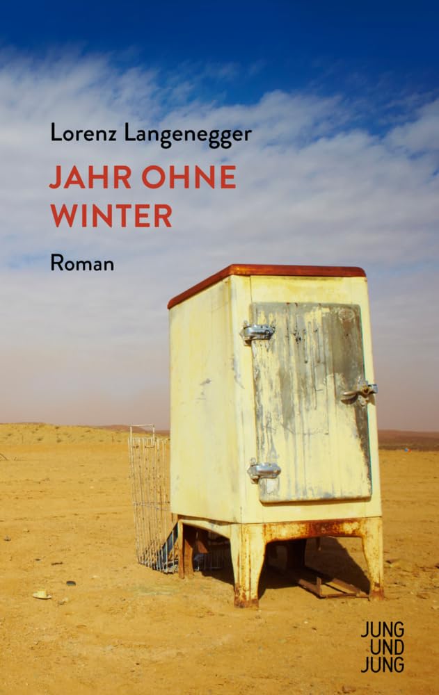Jahr ohne Winter: Roman Contemporary literature