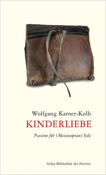 Kinderliebe: Passion für {Mezzosopran} Solo Contemporary literature