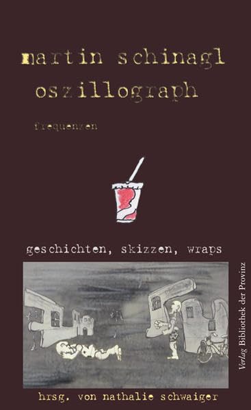 oszillograph. frequenzen: geschichten, skizzen, wraps Contemporary literature