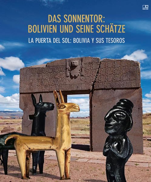 Das Sonnentor: Bolivien und seine Schätze Film, Art & Culture