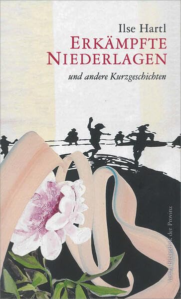 Erkämpfte Niederlagen und andere Kurzgeschichten Essays & Short Stories