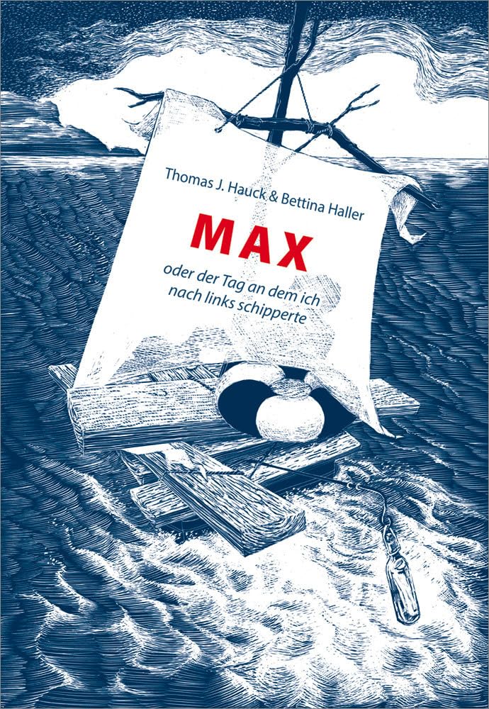 Max oder der Tag, an dem ich nach links schipperte Fiction Books