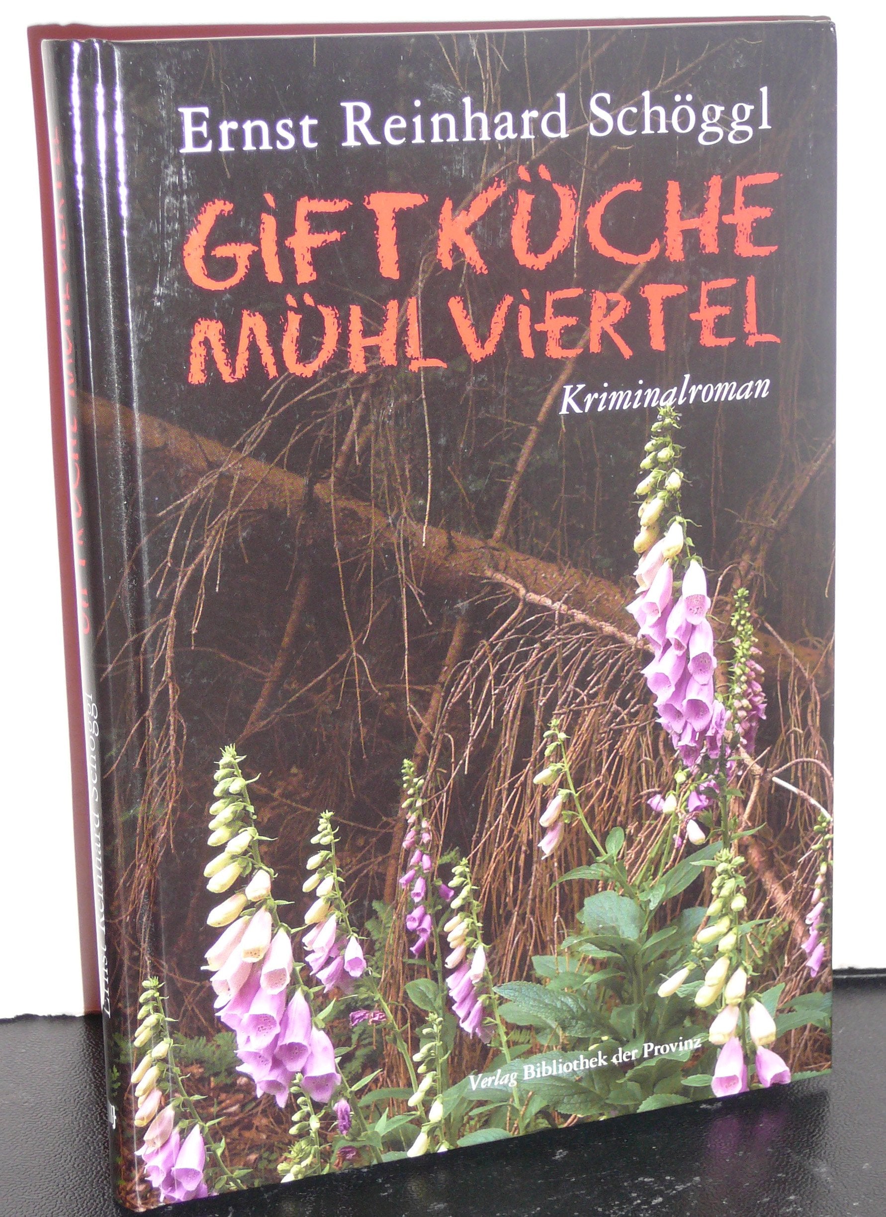 Giftküche Mühlviertel: Kriminalroman Contemporary literature