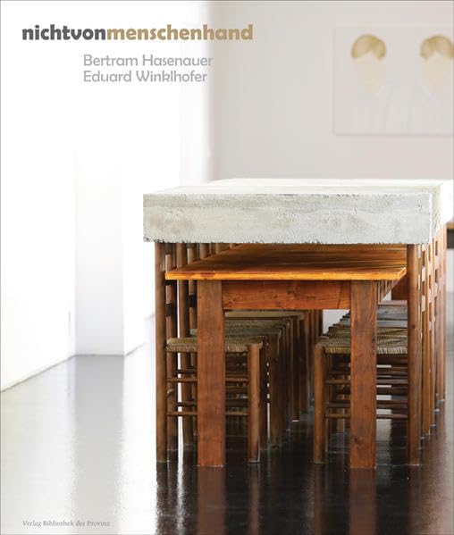 nichtvonmenschenhand: Bertram Hasenauer · Eduard Winklhofer Film, Art & Culture