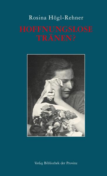 Hoffnungslose Tränen? book