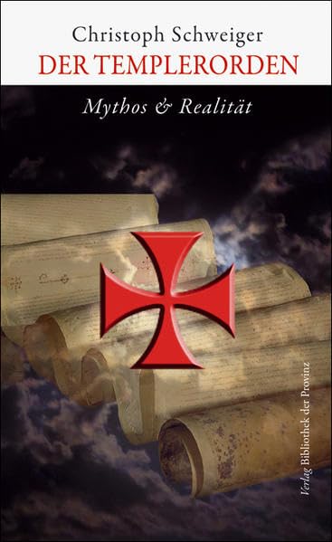 Der Templerorden: Mythos & Realität Contemporary literature