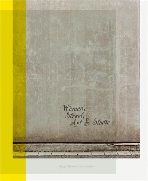 Women, Street, Art & Studio book