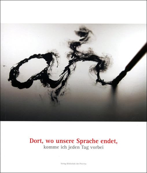 Dort, wo unsere Sprache endet, komme ich jeden Tag vorbei Film, Art & Culture