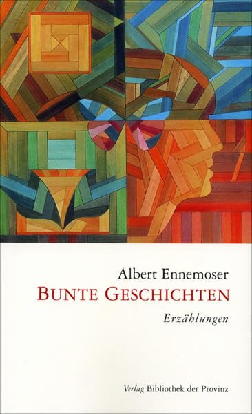 Bunte Geschichten: Erzählungen Contemporary literature
