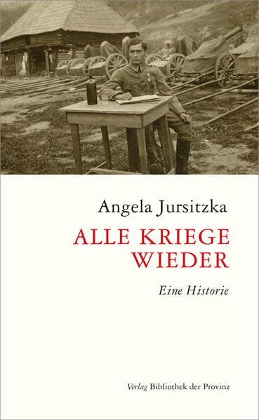 Alle Kriege wieder: Eine Historie Contemporary literature