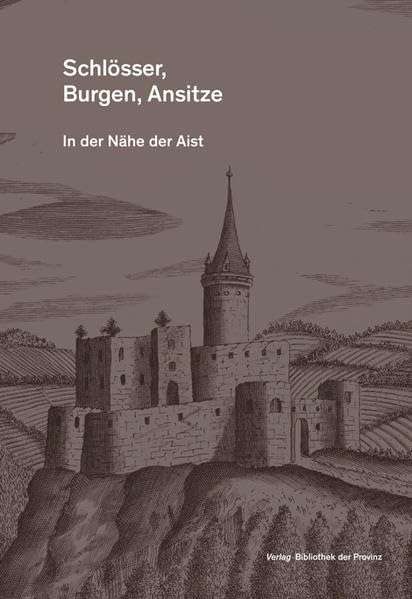 Schlösser, Burgen Ansitze in der Nähe der Aist Architecture