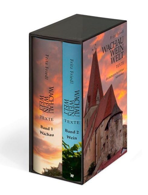 Wachau · Wein · Welt • Texte: Ein kulturgeschichtliches Kaleidoskop Reference Books