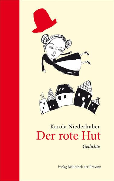 Der rote Hut: Gedichte Poetry