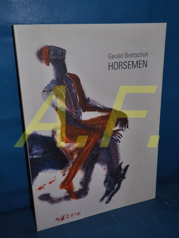 Gerald Brettschuh – Horsemen Second-hand books on film, art and culture