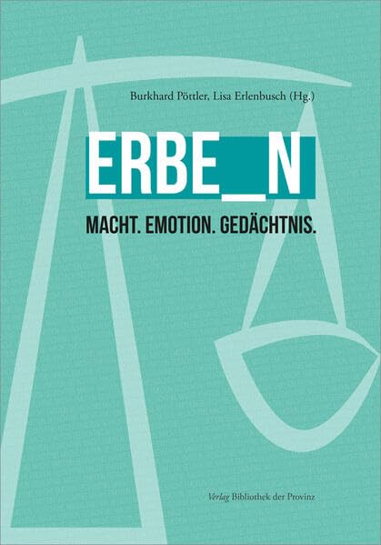 ERBE_N: Macht · Emotion · Gedächtnis Law