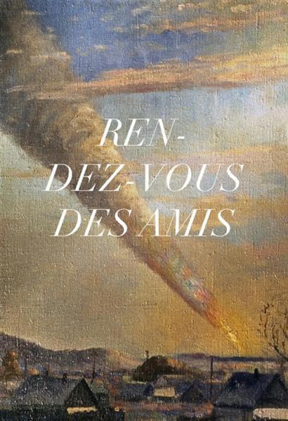 Kurt Stadler – Rendez-vous des amis: Eine Konstellation (artedition · Verlag Bibliothek der Provinz) Film, Art & Culture
