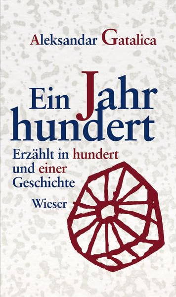 Ein Jahrhundert: Erzählt in hundert und einer Geschichte Contemporary literature