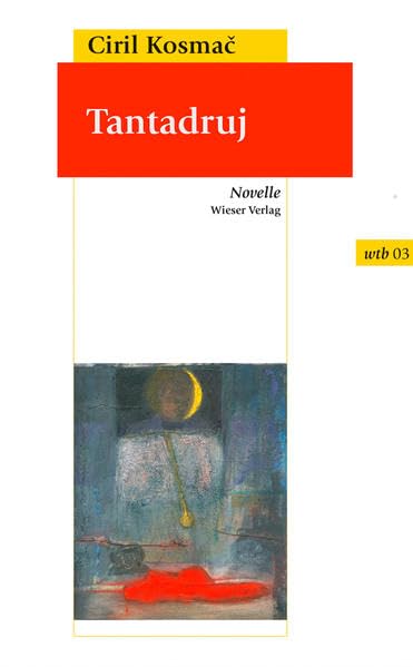 Tantadruj: Novelle (wtb Wieser Taschenbuch) Contemporary literature