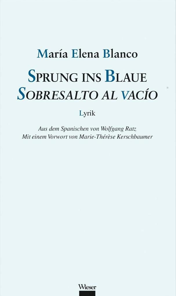 Sprung ins Blaue / Sobresalto al vacío Poetry